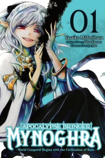 Apocalypse Bringer Mynoghra, Vol. 1 (manga) - Ko Ransom, Fehu Kazuno, Yasaiko Midorihana, Jun Jun