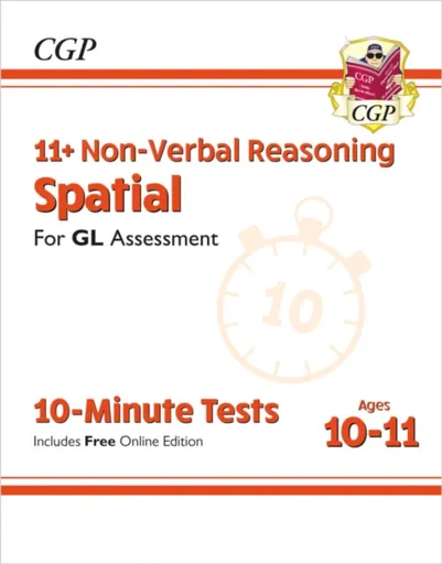 11+ GL 10-Minute Tests: Non-Verbal Reasoning Spatial - Ages 10-11 Book 1 (with Online Edition) - CGP Books