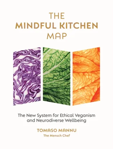 The Mindful Kitchen Map - Tomaso Mannu