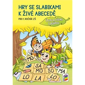 Hry se slabikami k živé abecedě Pro 1. ročník Základní školy: Čteme a píšeme s Agátou (8595606701038)