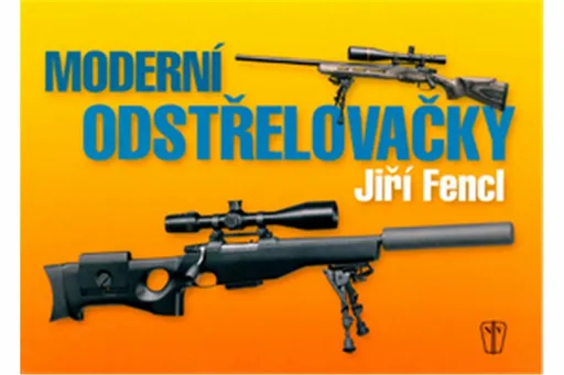 Moderní odstřelovačky - Jiří Fencl