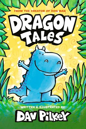 Dragon Tales - Dav Pilkey