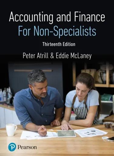 Accounting and Finance for Non-Specialists - Eddie McLaney, Peter Atrill