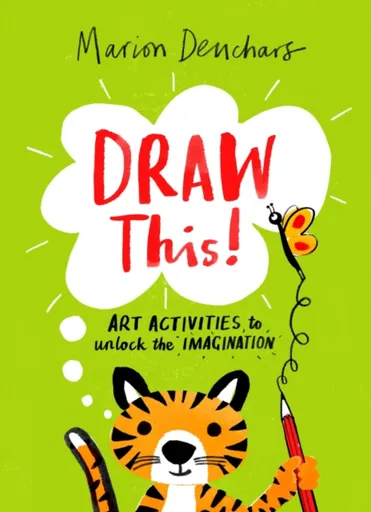 Draw This! - Marion Deuchars