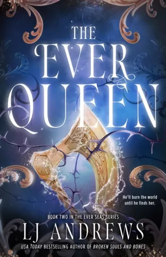 The Ever Queen - L.J. Andrews