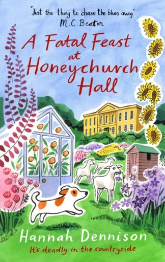A Fatal Feast at Honeychurch Hall - Hannah Dennison