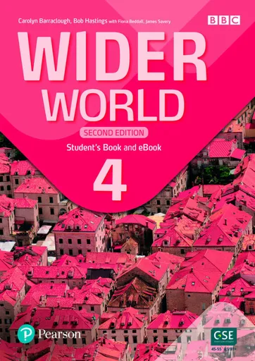Wider World 4 Student´s Book & eBook with App, 2nd Edition - Carolyn Barraclough, Bob Hastings