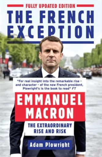 The French Exception - Adam Plowright