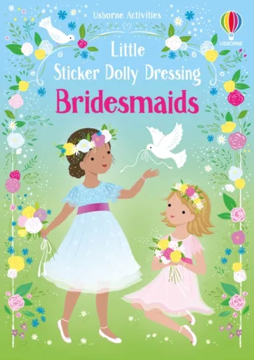 Little Sticker Dolly Dressing Bridesmaids - Fiona Wattová