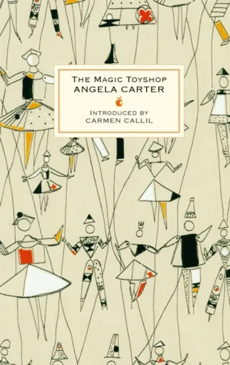 The Magic Toyshop - Angela Carter