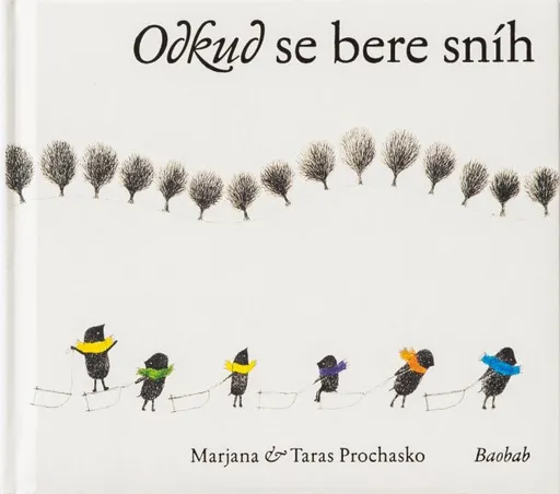 Odkud se bere sníh - Mariana Prochasko, Taras Prochasko