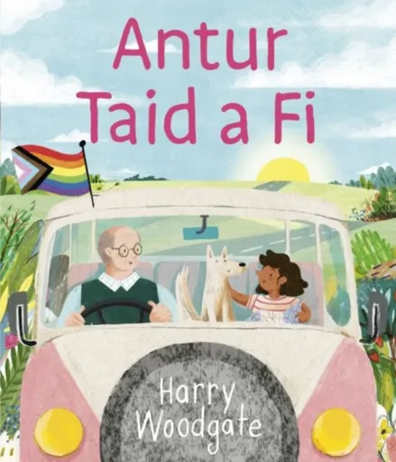 Antur Taid a Fi - Harry Woodgate
