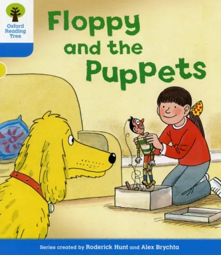 Oxford Reading Tree: Level 3: Decode and Develop: Floppy and the Puppets - Roderick Hunt, Annemarie Young