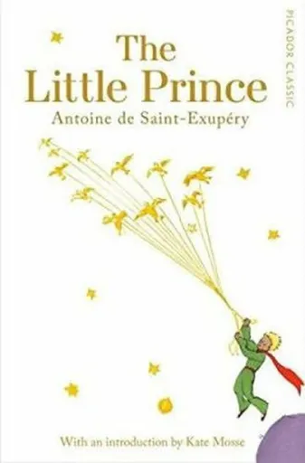 The Little Prince - Antoine de Saint-Exupéry