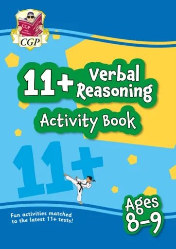 11+ Activity Book: Verbal Reasoning - Ages 8-9 - CGP Books