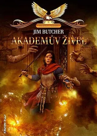 Akademův živel - Kodex Alera 2 - Jim Butcher