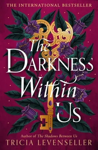 The Darkness Within Us - Tricia Levensellerová