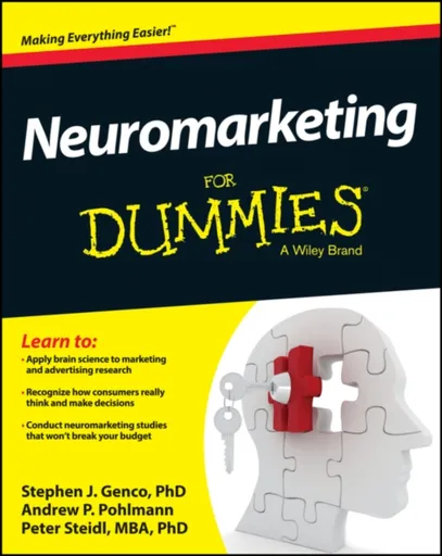 Neuromarketing For Dummies - Andrew P. Pohlmann, Stephen J. Genco, Peter Steidl