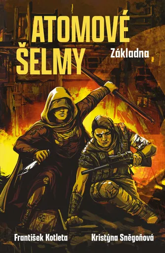 Atomové šelmy: Základna - František Kotleta, Kristýna Sněgoňová