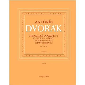 Moravské dvojzpěvy: op. 20, 32, 38 (9790260103016)