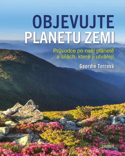 Objevujte planetu Zemi - Geordie Torr