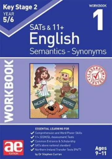 KS2 Semantics Year 5/6 Workbook 1 - Synonyms - Dr Stephen C Curran, Warren Vokes