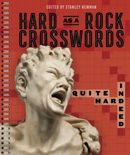 Hard as a Rock Crosswords: Quite Hard Indeed - Stanley Newman