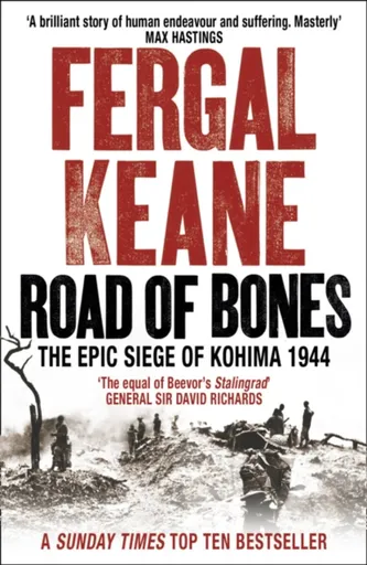 Road of Bones - Fergal Keane
