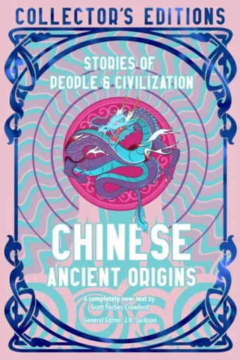 Chinese Ancient Origins - Scott Forbes Crawford