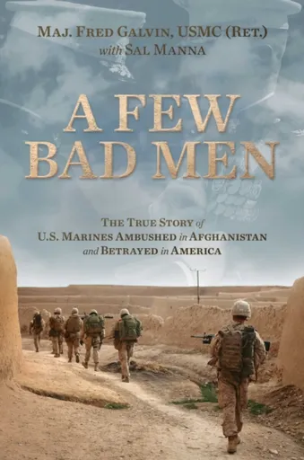 A Few Bad Men - Fred Galvin