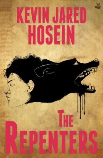The Repenters - Kevin Jared Hosein