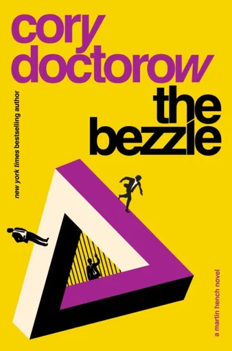The Bezzle - Doctorow Cory
