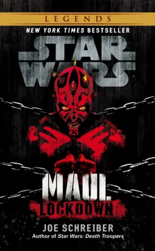 Star Wars: Maul: Lockdown - Joe Schreiber