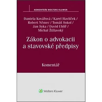 Zákon o advokacii a stavovské předpisy (978-80-7552-631-1)