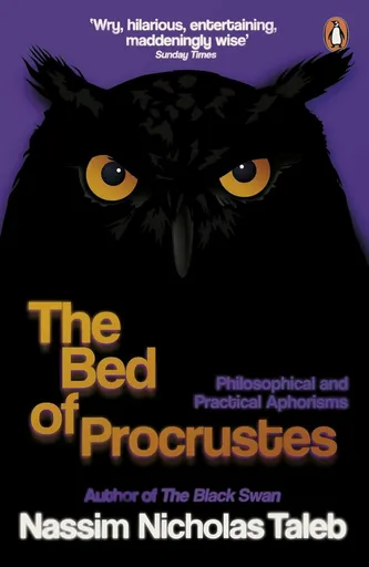 Bed of Procrustes - Nassim Nicholas Taleb
