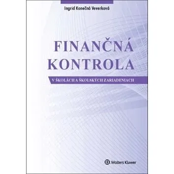 Finančná kontrola v školách a školských zariadeniach (978-80-8168-607-8)