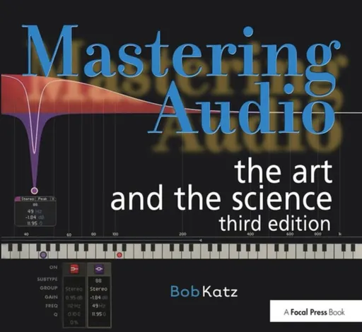 Mastering Audio - Bob  Katz