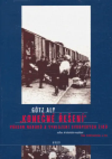 Konečné řešení - Götz Aly