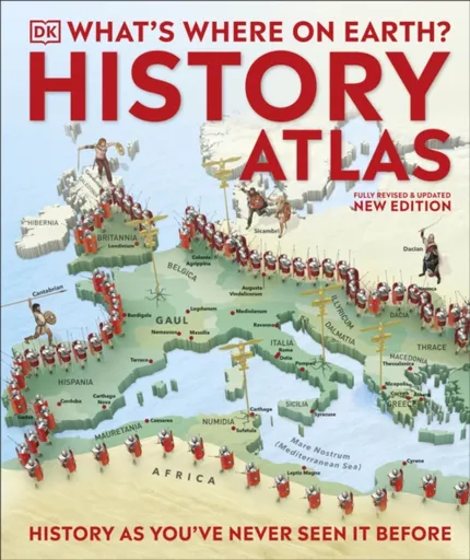 What's Where on Earth? History Atlas - Fran Baines