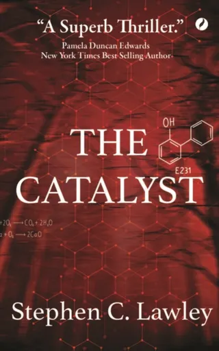 The Catalyst - Stephen C. Lawley