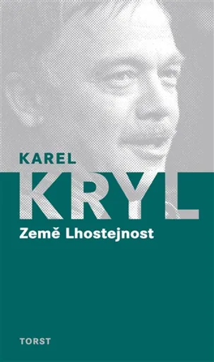 Země Lhostejnost - Karel Kryl