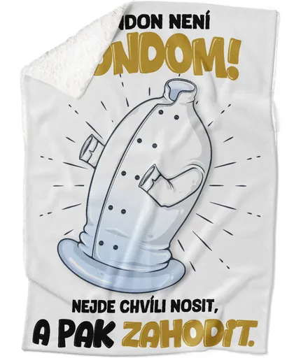 Deka Rondon není kondom (Podšití beránkem: ANO)