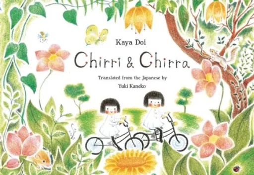 Chirri & Chirra - Kaya Doi
