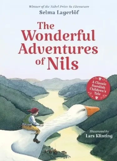 The Wonderful Adventures of Nils - Selma Lagerlöf