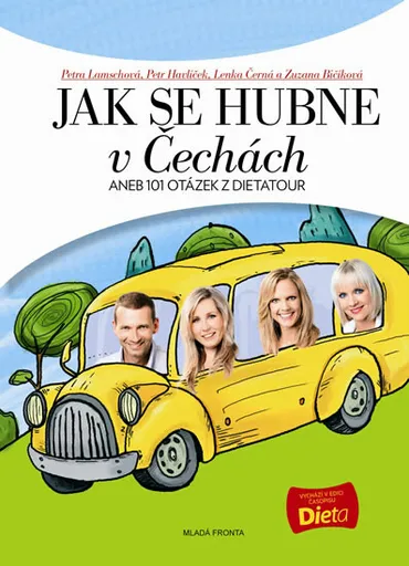 Jak se hubne v Čechách - Petr Havlíček, Petra Lamschová
