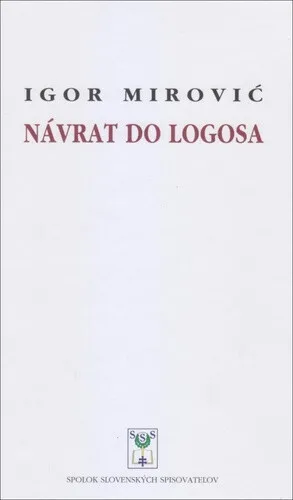 Návrat do Logosa - Igor Mirovič
