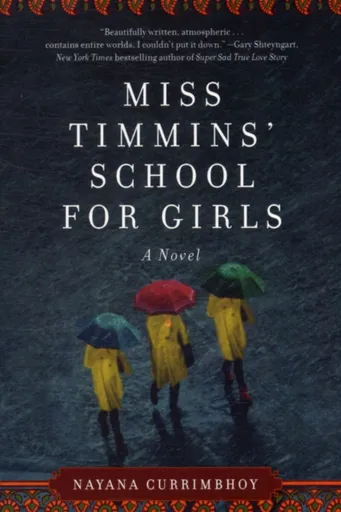 Miss Timmins' School for Girls - Nayana Currimbhoy