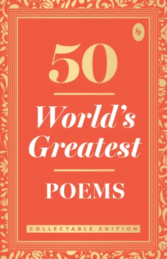 50 World's Greatest Poems