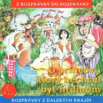 O princovi, ktorý nechcel byť hrdinom