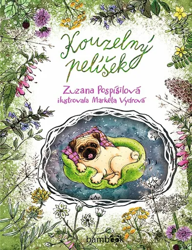 Kouzelný pelíšek - Zuzana Pospíšilová, Markéta Vydrová
